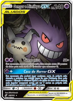 Gengar e Mimikyu GX