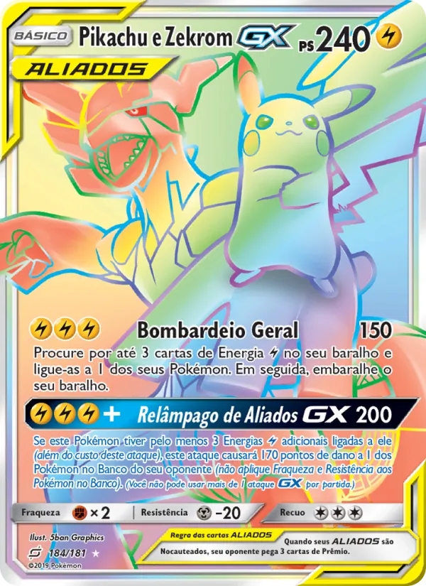 Pikachu e Zekrom GX União de Aliados 184/181