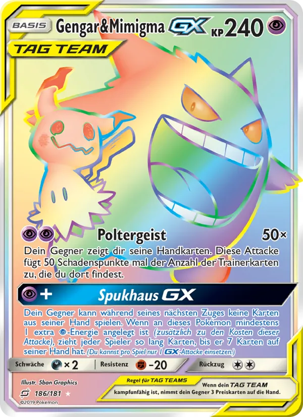 Gengar & Mimigma GX Teams Sind Trumpf 186/181