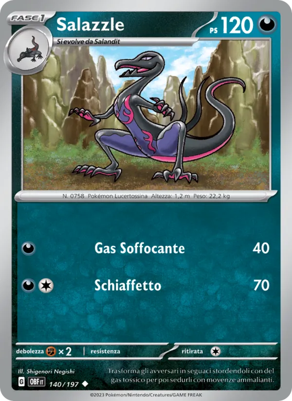Salazzle Ossidiana Infuocata 140/197