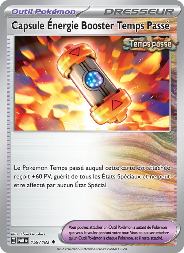 Capsule Énergie Booster Temps Passé Faille Paradoxe 159/182