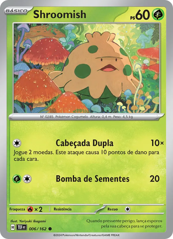 Shroomish Forças Temporais 006/162