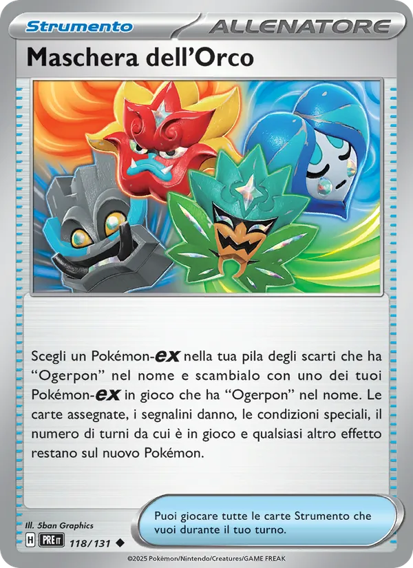 Maschera dell'Orco Evoluzioni Prismatiche 118/131