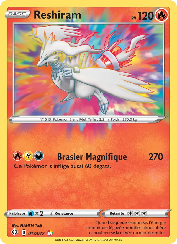 Reshiram Destinées Radieuses 17/72