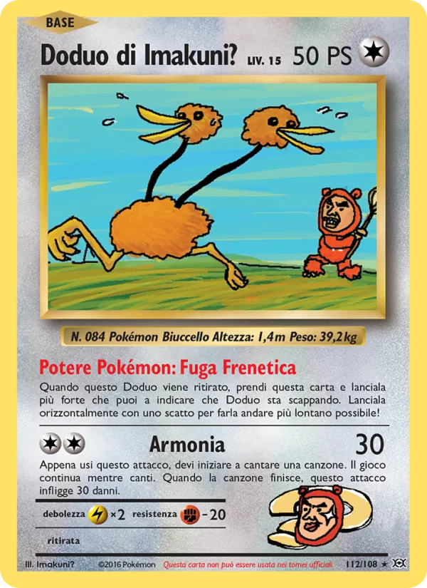 Doduo di Imakuni? Evoluzioni 112/108