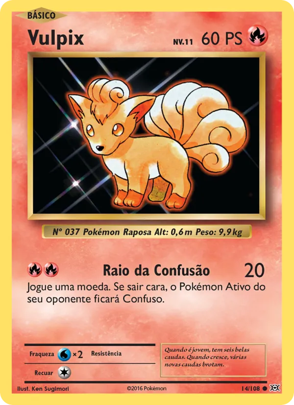 Vulpix Evoluções 14/108