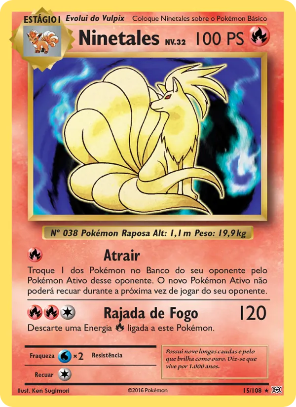Ninetales Evoluções 15/108
