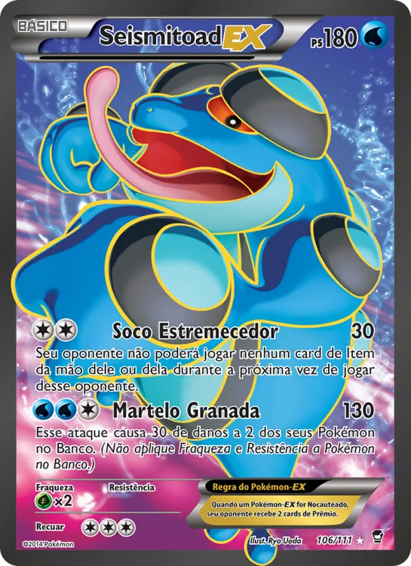 Seismitoad EX Punhos Furiosos 106/111