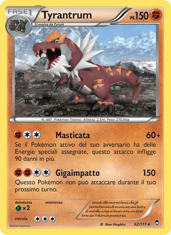 Tyrantrum Colpi Furiosi 62/111