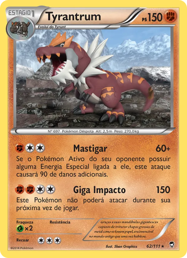 Tyrantrum Punhos Furiosos 62/111