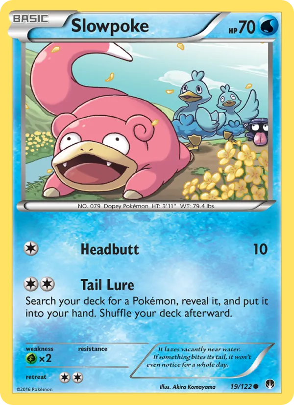 Slowpoke BREAKpoint 19/122